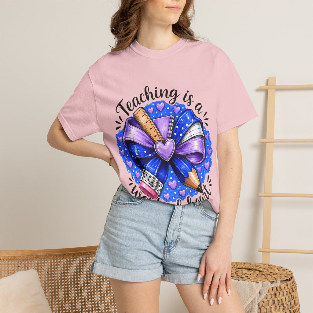 Teaching Is a Work of Heart T-Shirt — Teacher Appreciation Gift