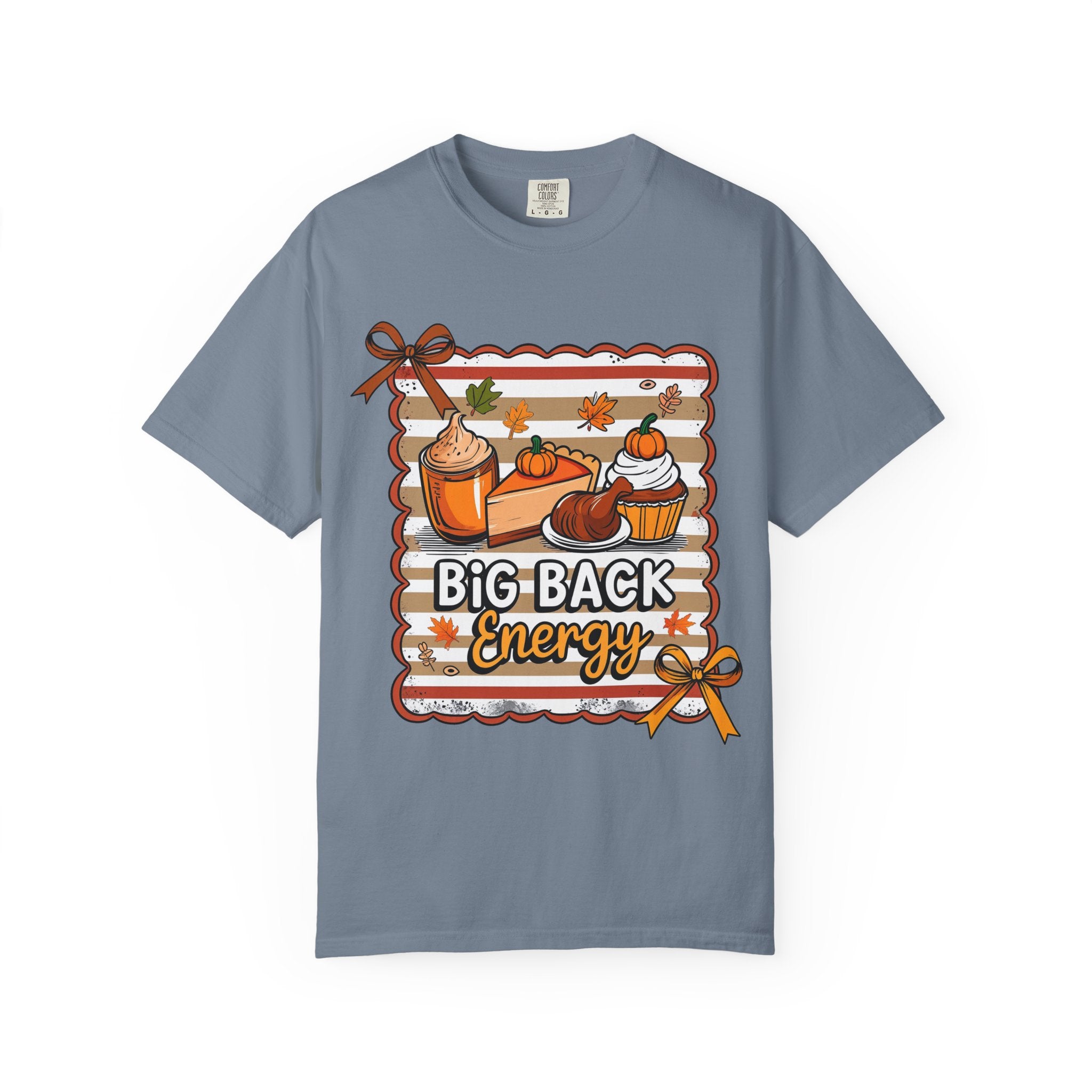 Big Back Energy T-Shirt — Pumpkin Spice Autumn Graphic Tee