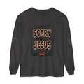Life Is Scary Without Jesus Long Sleeve T-Shirt