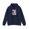 Fishing Hoodie — "Sorry I Can't, It’s Fishing Season" American Flag Fishing Pullover