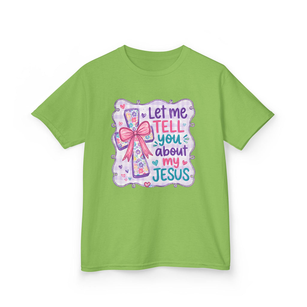 Kids Tee “Let Me Tell You About My Jesus” — Cute Christian Faith Shirt