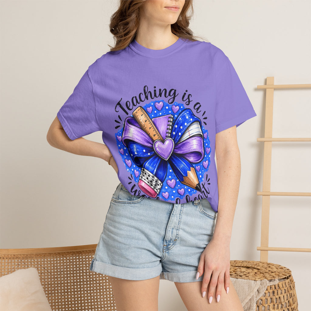 Teaching Is a Work of Heart T-Shirt — Teacher Appreciation Gift