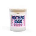 Motherhood Candle — 11oz Frosted Glass Scented Candle (Motherhood: 'Some days...')
