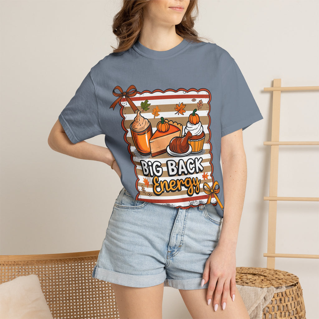 Big Back Energy T-Shirt — Pumpkin Spice Autumn Graphic Tee