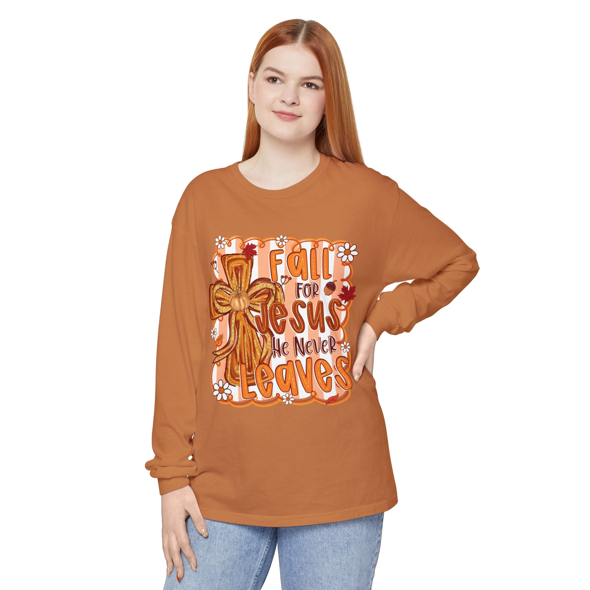 Fall For Jesus He Never Leaves Long Sleeve Tee