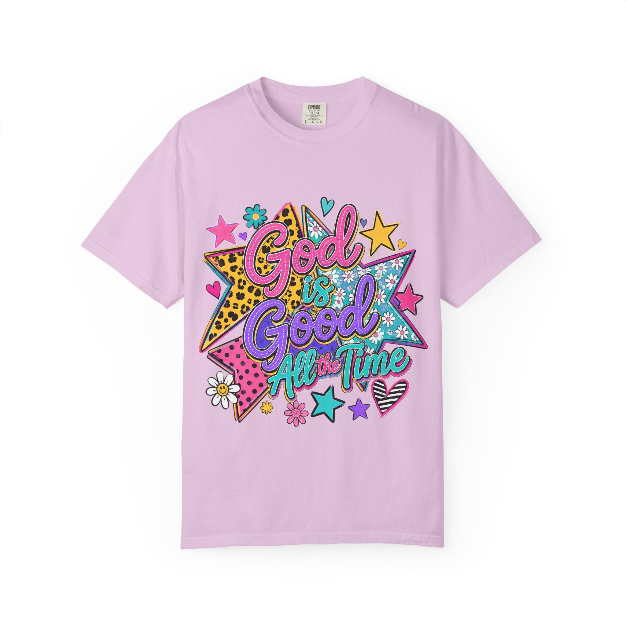 God Is Good All the Time T-Shirt