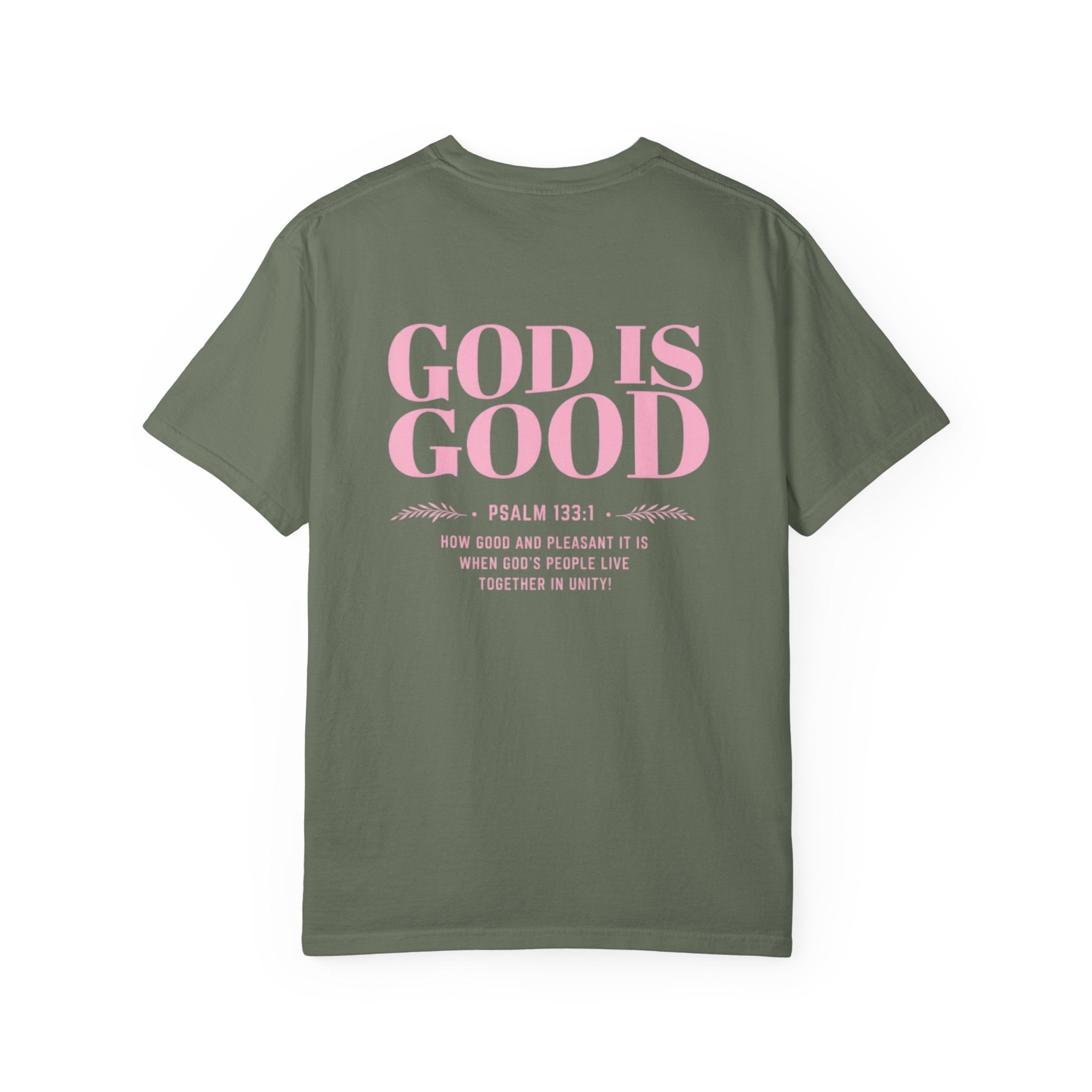 Women of God T-Shirt — "God Is Good" Christian Scripture Tee