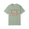 Mama Graphic T-Shirt — "God Made Me a Mama" Floral Design