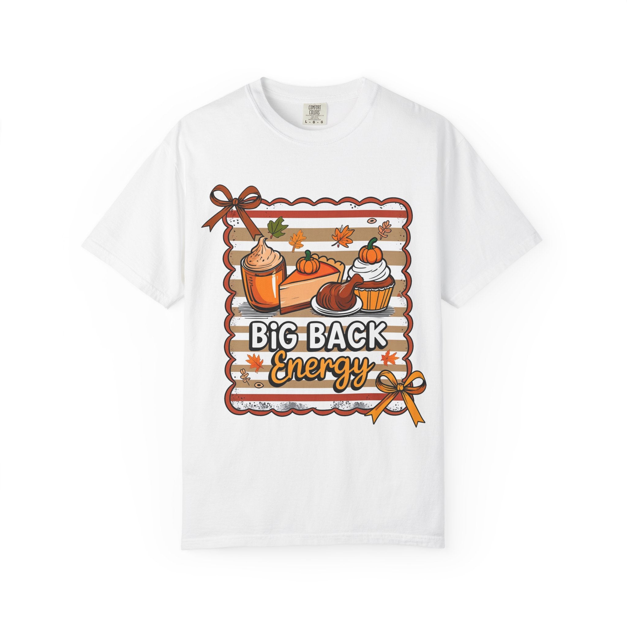Big Back Energy T-Shirt — Pumpkin Spice Autumn Graphic Tee